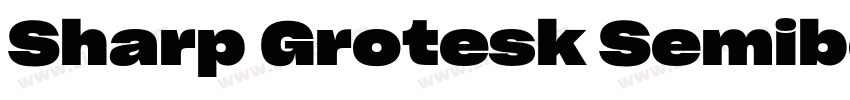 Sharp Grotesk Semibo字体转换